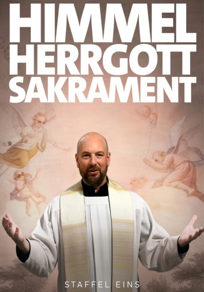 Himmel Herrgott Sakrament